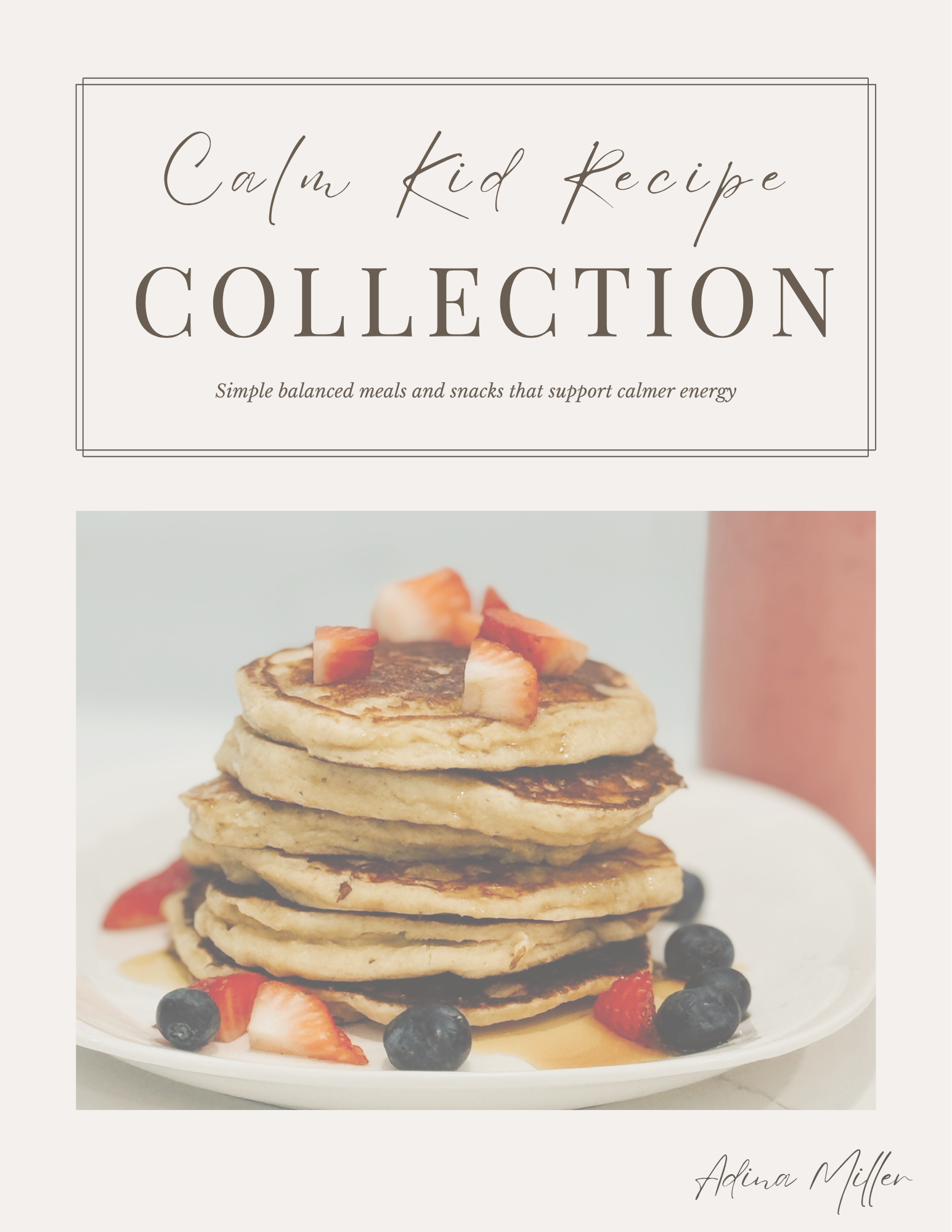 The Picky Eaters Recipe Guide